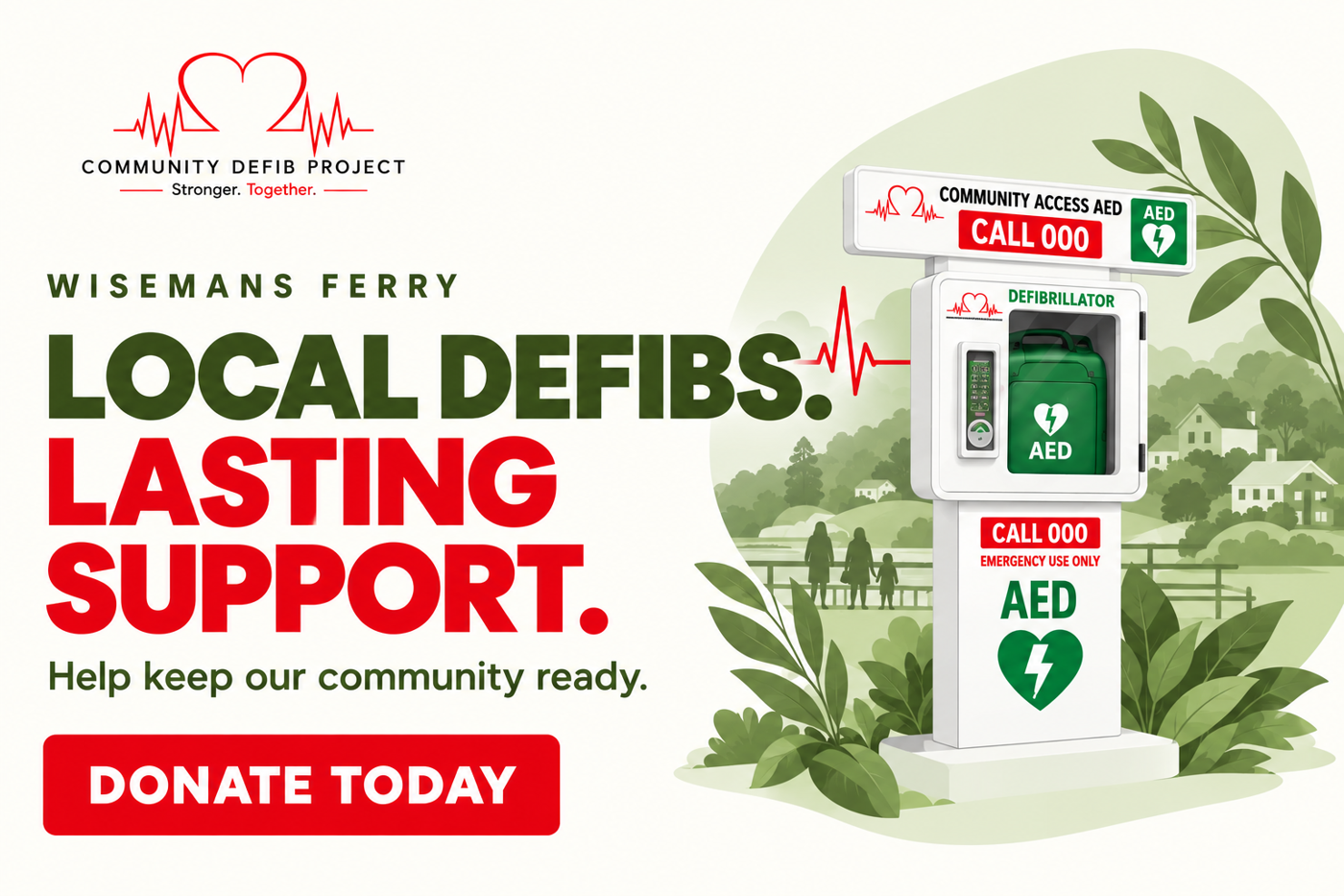 Wisemans Ferry: local defibs, lasting support. Donate to help keep our community ready.